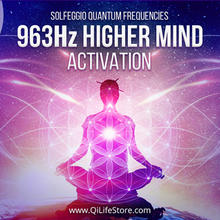 Load image into Gallery viewer, 963 Hz Higher Mind Activation Quantum Frequencies