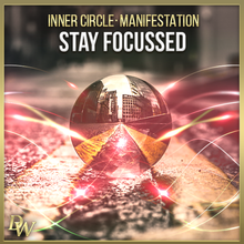Load image into Gallery viewer, Stay Focussed | Manifestation Bundle | Higher Quantum Frequencies